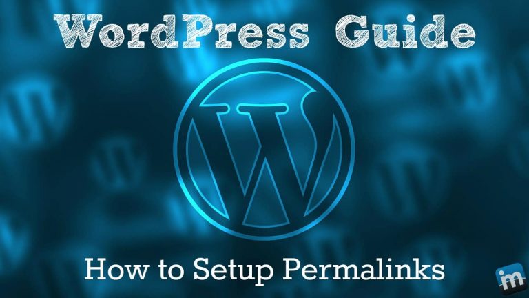 WordPress Guide – How to Setup Permalinks