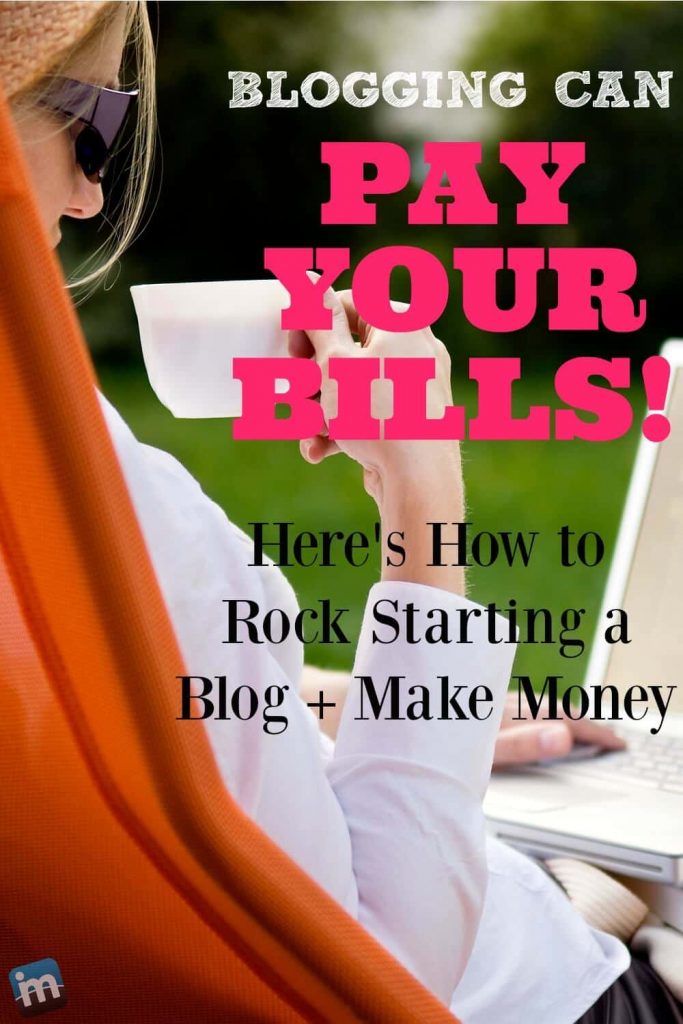 Blogging can pay the bills