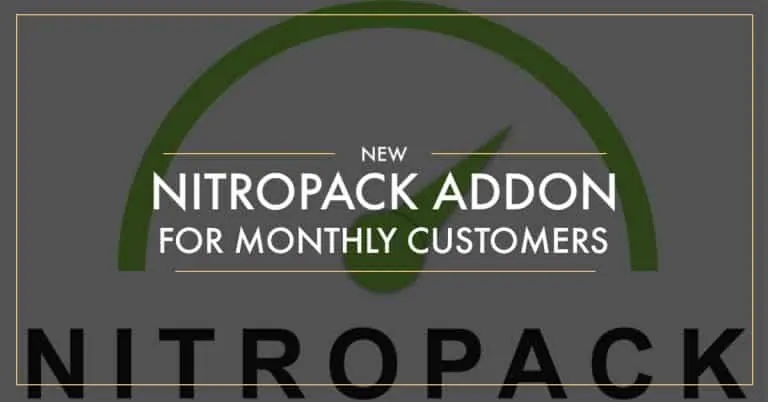 New NitroPack Add-on For Our Monthly Support Customers